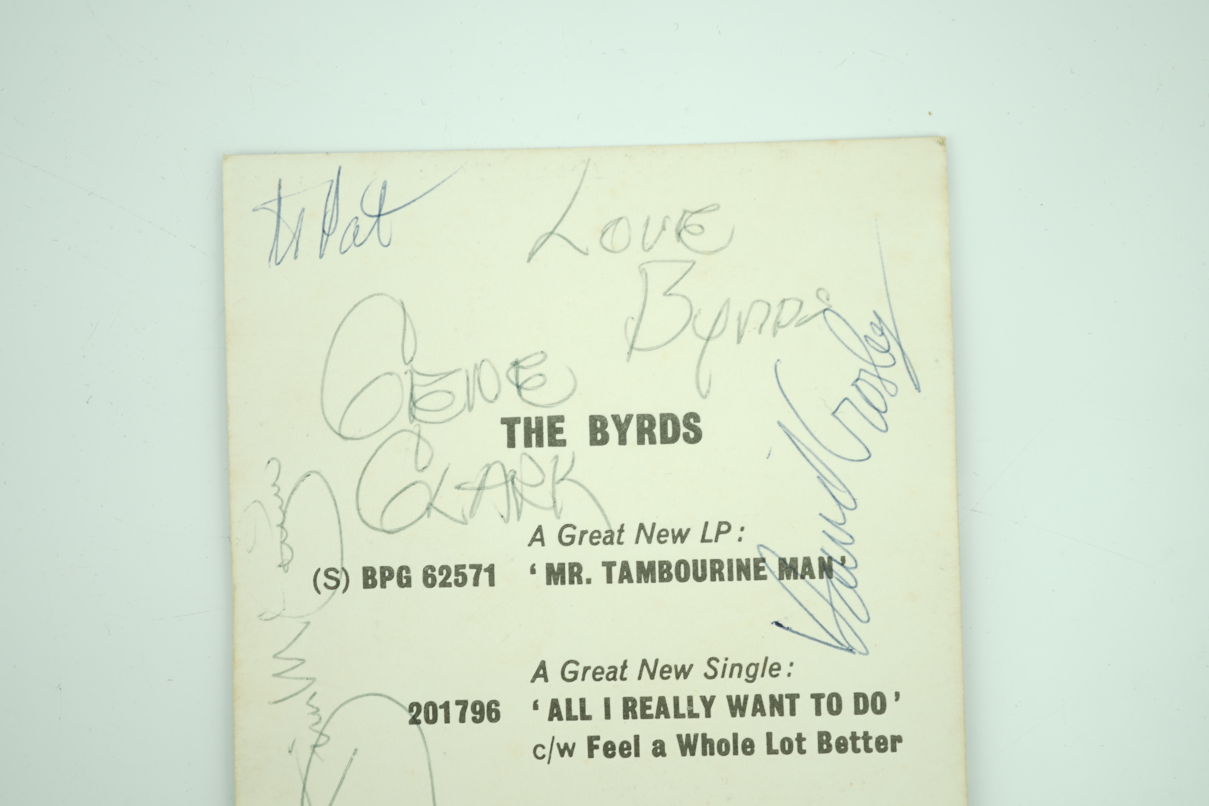 The Byrds promotional postcard signed by band members; Gene Clark, David Crosby, Roger McGuinn, Mike Clarke and Chris Hillman, with dedication ‘To Pat’ and ‘To Ann’, promoting their latest LP and single, the signatures w